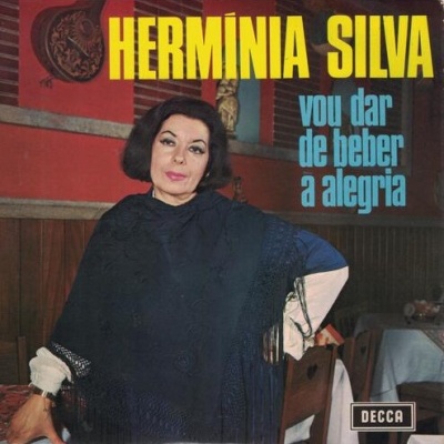 Hermínia Silva | Vou Dar de Beber à Alegria [EP]
