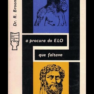 À Procura do Elo que Faltava | de Dr. Robert Broom