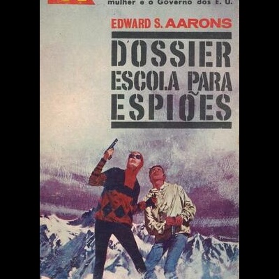 Dossier Escola Para Espiões | de Edward S. Aarons