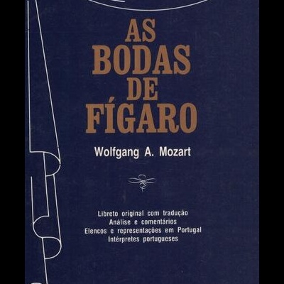 As Bodas de Fígaro | de Wolfgang A. Mozart
