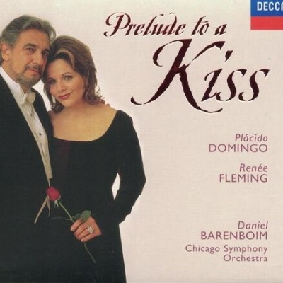 Plácido Domingo, Renée Fleming, Daniel Barenboim | Prelude to a Kiss [CD]