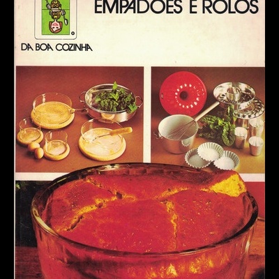 Os Soufflés, Empadões e Rolos | de Armanda Capeder