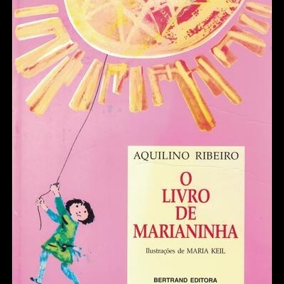 O Livro de Marianinha | de Aquilino Ribeiro