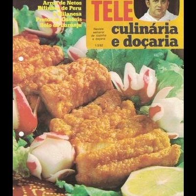 Tele Culinária e Doçaria - N.º 256 - 01/03/1982