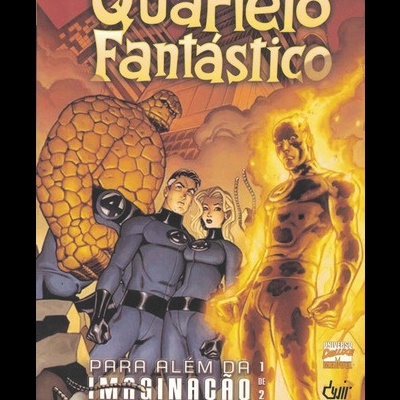 Quarteto Fantástico: Para Além da Imaginação - Parte 1 de 2