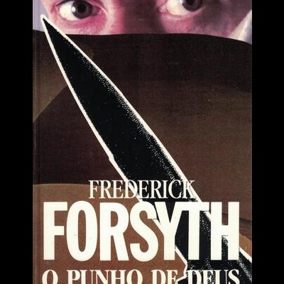 O Punho de Deus | de Frederick Forsyth