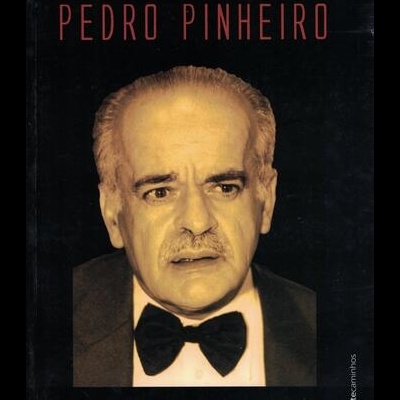 Pedro Pinheiro - Actor de Mil Palcos | de Luciano Reis