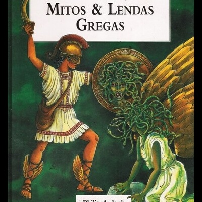 Mitos & Lendas Gregas | de Philip Ardagh