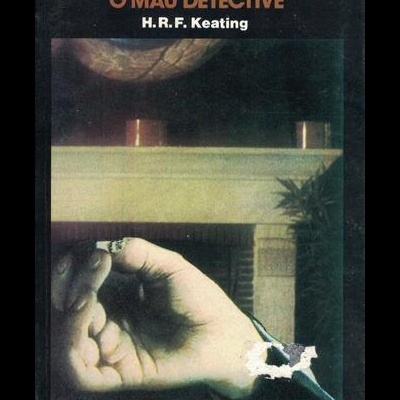 O Mau Detective | de H. R. F. Keating