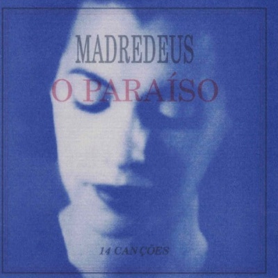 Madredeus | O Paraíso [CD]