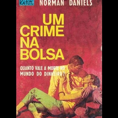 Um Crime na Bolsa | de Norman Daniels