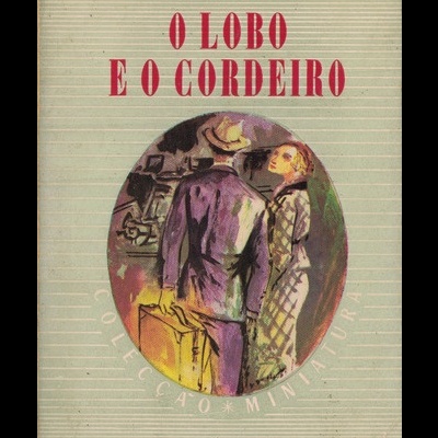O Lobo e o Cordeiro | de François Mauriac