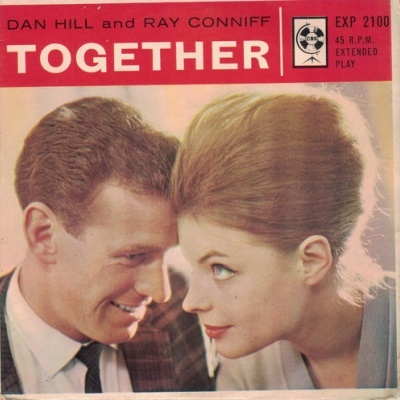 Dan Hill and Ray Coniff | Together [EP]