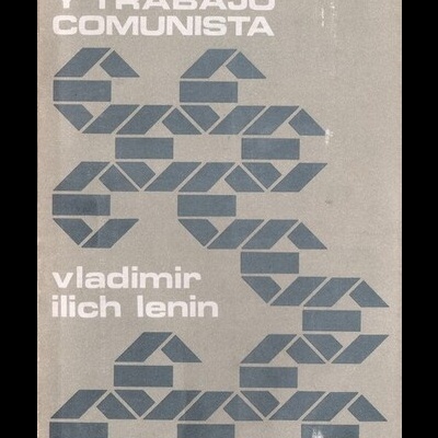 Burocratismo y Trabajo Comunista | de Vladimir Ilich Lenin