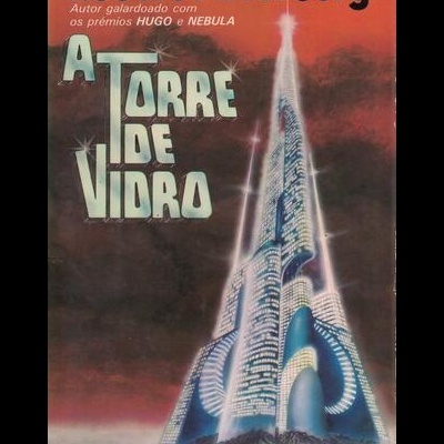 A Torre de Vidro | de Robert Silverberg