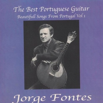 Jorge Fontes | The Best Portuguese Guitar / Beautiful Songs From Portugal Vol. 1 [CD]