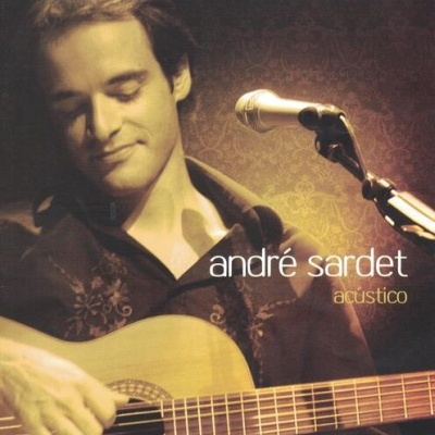 André Sardet | Acústico [2CD]