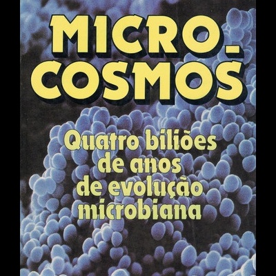 Microcosmos | de Lynn Margulis e Dorion Sagan