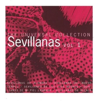 VA | The Universal Collection: Sevillanas Vol. 1 & Vol. 2 [2CD]