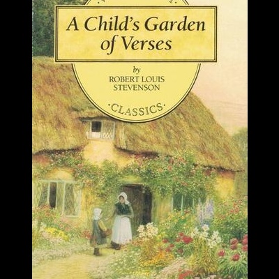 A Child's Garden of Verses | de Robert Louis Stevenson