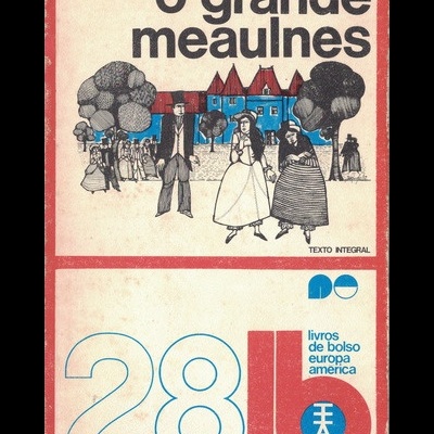 O Grande Meaulnes | de Alain-Fournier