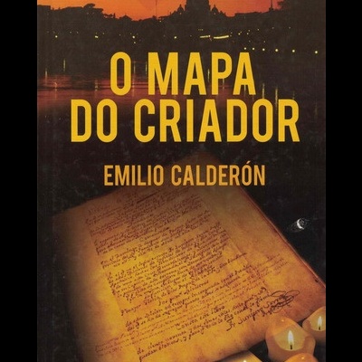 O Mapa do Criador | de Emilio Calderón