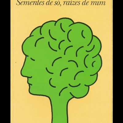 Sementes de Só, Raízes de Mim | de Madalena Caixeiro