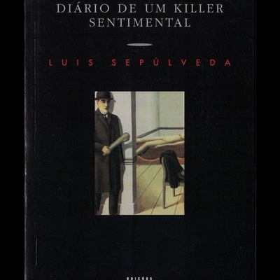 Diário de um Killer Sentimental | de Luis Sepúlveda