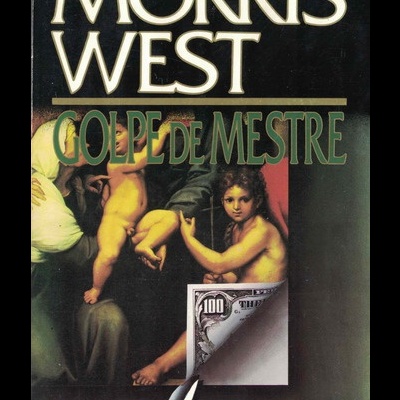 Golpe de Mestre | de Morris West