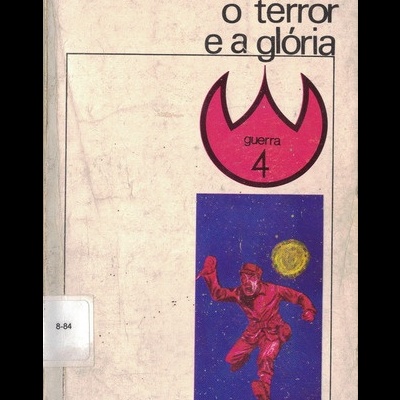 O Terror e a Glória | de Tom Owen