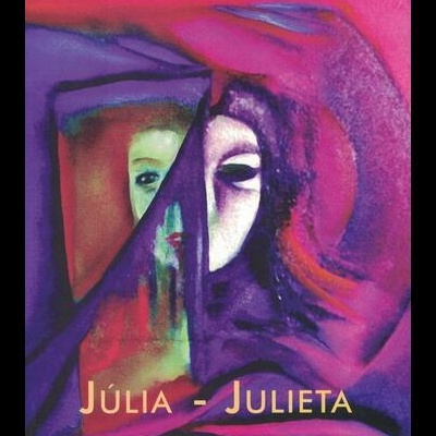 Júlia - Julieta | de Tereza Homem de Mello