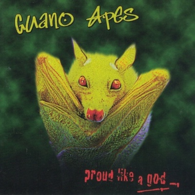 Guano Apes | Proud Like a God [CD]