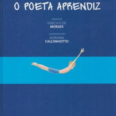 O Poeta Aprendiz | de Vinicius de Moraes e Adriana Calcanhoto