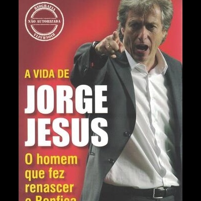 A Vida de Jorge Jesus | de Miriam Assor e Manuel Catarino