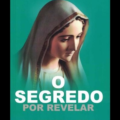 O Segredo Por Revelar | de Christopher A. Ferrara
