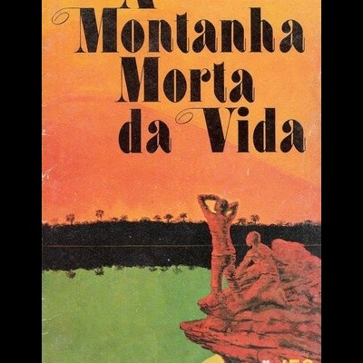 A Montanha Morta da Vida | de Michel Bernanos