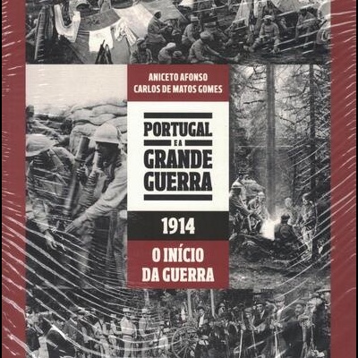 Portugal e a Grande Guerra [6 Volumes] | de Aniceto Afonso e Carlos de Matos Gomes