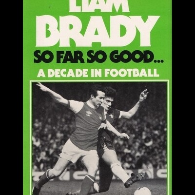 So Far, So Good | de Liam Brady