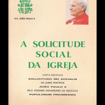 A Solicitude Social da Igreja | de João Paulo II