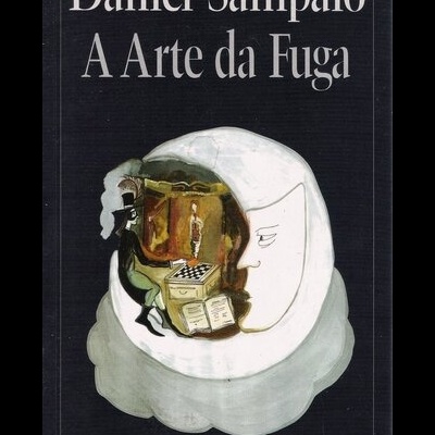 A Arte da Fuga | de Daniel Sampaio