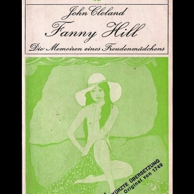Fanny Hill - Die Memoiren eines Freudenmädchens | de John Cleland
