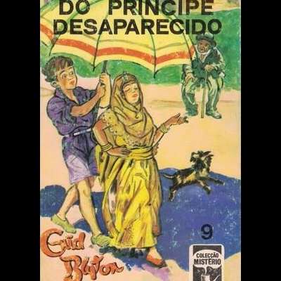 O Mistério do Príncipe Desaparecido | de Enid Blyton