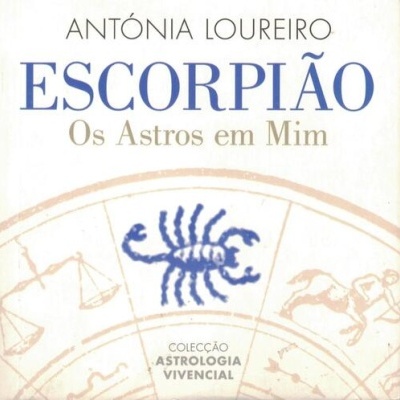 Escorpião - Os Astros em Mim | de Antónia Loureiro