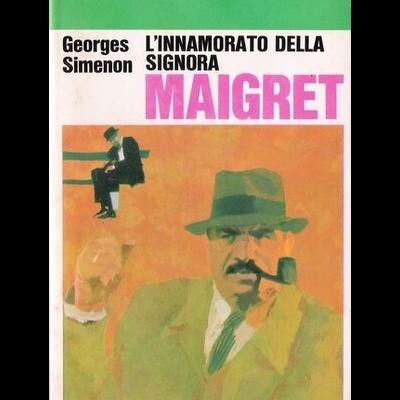 L'Innamorato Della Signora Maigret | de Georges Simenon