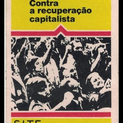 Autocolante - Contra a Recuperação Capitalista - S.I.T.E. Os Trabalhadores