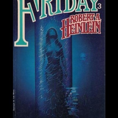 Friday 3  | de Robert A. Heinlein