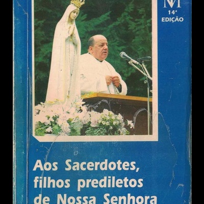 Aos Sacerdotes, Filhos Prediletos de Nossa Senhora