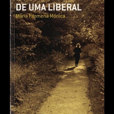 Confissões de uma Liberal | de Maria Filomena Mónica