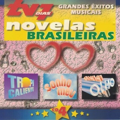 VA | TV 7 Dias - Grandes Êxitos Musicais Novelas Brasileiras CD 4 [CD]