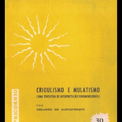 Crioulismo e Mulatismo | de Orlando de Albuquerque